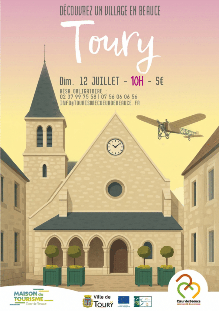 Visite de village à Toury le dimanche 12 juillet à 10h, organisée par la Maison du Tourisme Coeur de Beauce