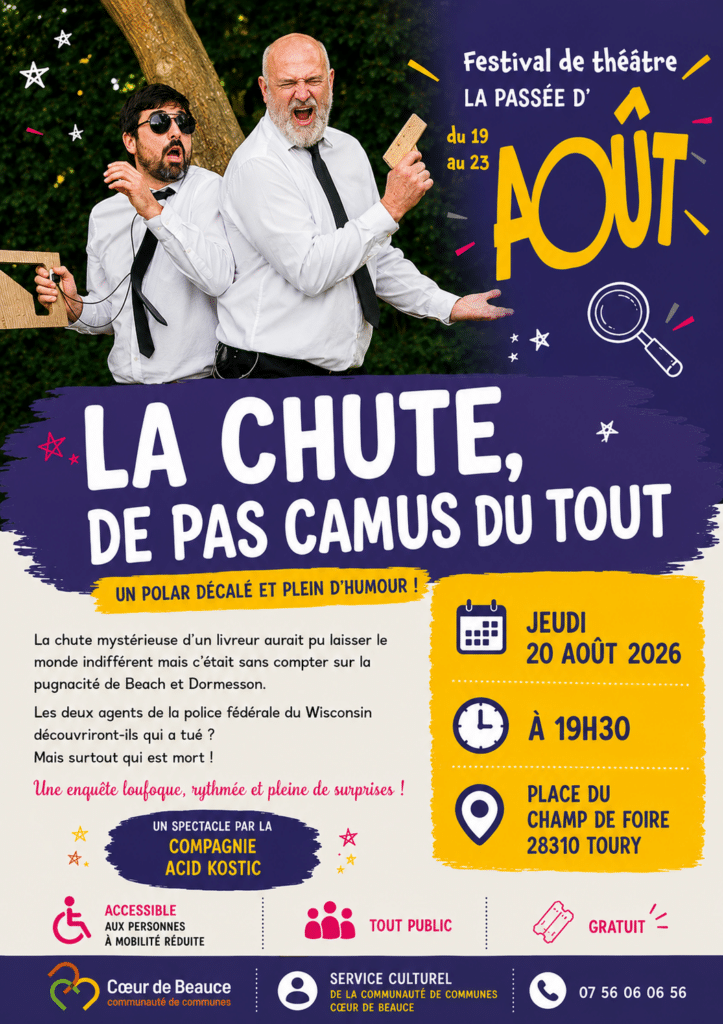Spectacle dans le cadre du Festival La Passé d'Août - Le 20 août à 19h30, place du Champ de Foire - Gratuit